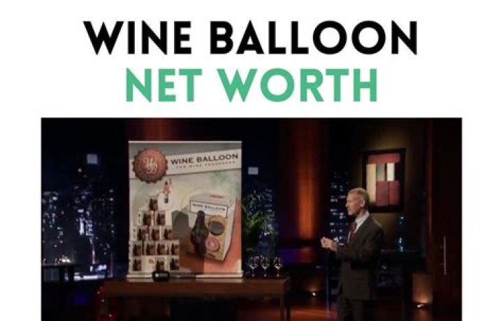 Unveiling Wine Balloon's Net Worth: Discoveries And Insights Await